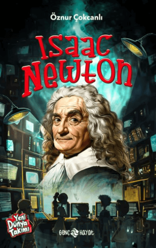 Isaac Newton Öznur Çokcanlı