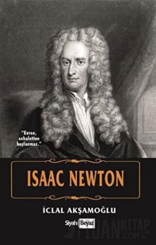 Isaac Newton İclal Akşamoğlu