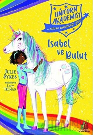 Isabel ve Bulut - Unicorn Akademisi Julie Sykes