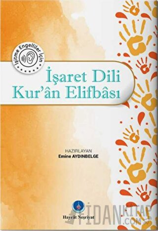 İşaret Dili Kur'an Elifbası Emine Aydınbelge