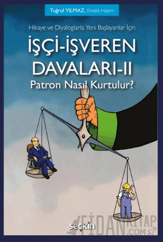 Hikaye ve Diyaloglarla Yeni Başlayanlar İçinİşçi–İşveren Davaları–II P