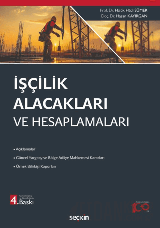 İşçilik Alacakları ve Hesaplamaları Haluk Hadi Sümer