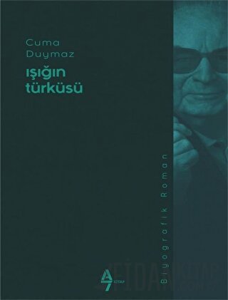 Işığın Türküsü Cuma Duymaz