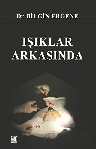 Işıklar Arkasında Bilgin Ergene