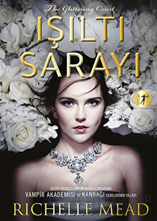 Işıltı Sarayı Richelle Mead