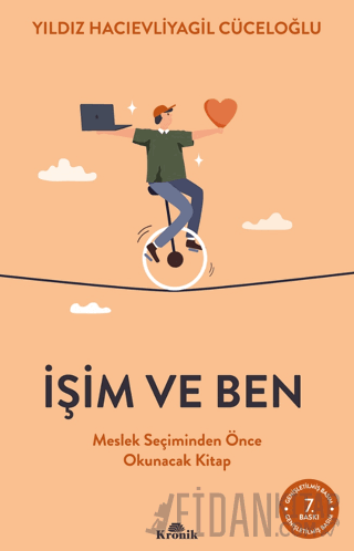 İşim ve Ben Meslek Seçiminden Önce Okunacak Kitap Yıldız Hacıevliyagil