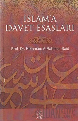 İslam’a Davet Esasları Hemmam A. Rahman Said