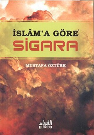 İslam’a Göre Sigara Mustafa Öztürk