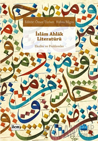 İslam Ahlak Literatürü Kolektif