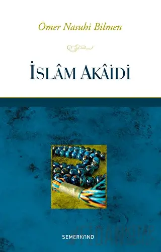 İslam Akaidi Ömer Nasuhi Bilmen