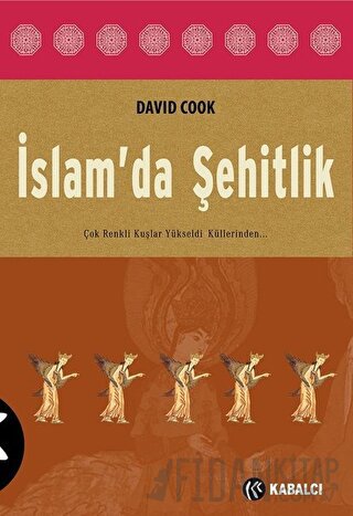 İslam’da Şehitlik David Cook