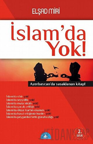 İslam’da Yok! Elşad Miri