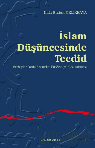 İslam Düşüncesinde Tecdid Nida Sultan Çelikkaya