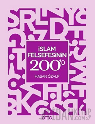 İslam Felsefesinin 200'ü Hasan Özalp