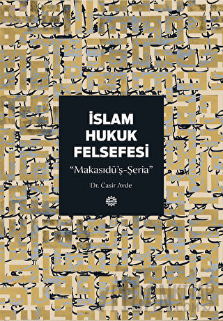 İslam Hukuk Felsefesi Casir Avde