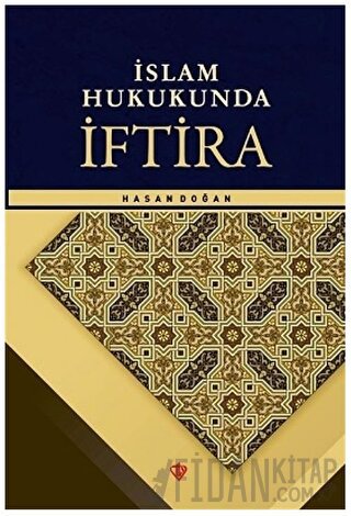 İslam Hukukunda İftira Hasan Doğan