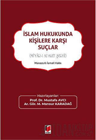 İslam Hukukunda Kişilere Karşı Suçlar M.Mansur Karadağ