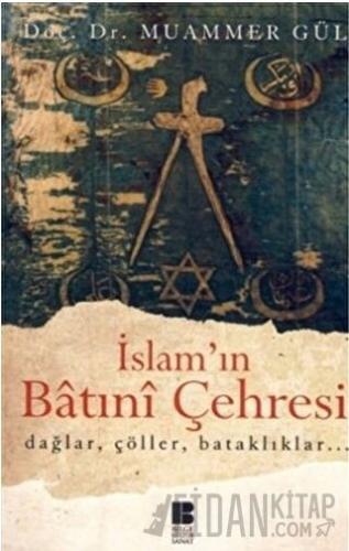 İslam’ın Batıni Çehresi Muammer Gül