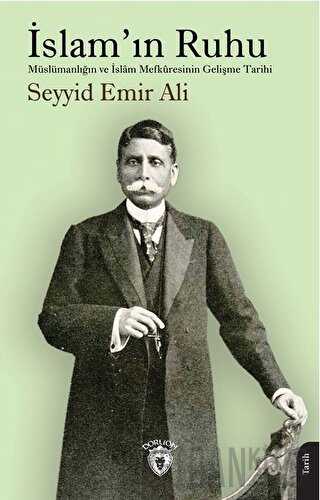 İslam’ın Ruhu Seyyid Emir Ali