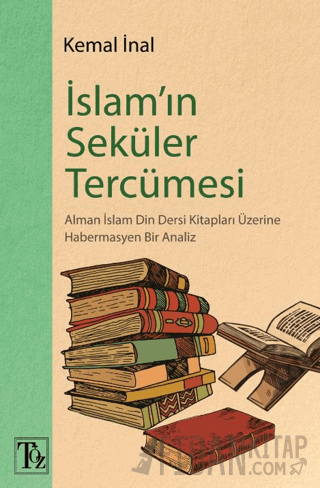 İslam’ın Seküler Tercümesi Kemal İnal