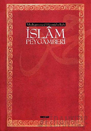 İslam Peygamberi (Ciltli) Muhammed Hamidullah