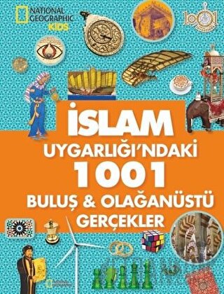 İslam Uygarlığı'ndaki 1001 Buluş ve Olağanüstü Gerçekler (Ciltli) Dery