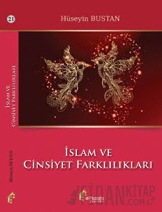 İslam ve Cinsiyet Farklılıkları Hüseyin Bustan