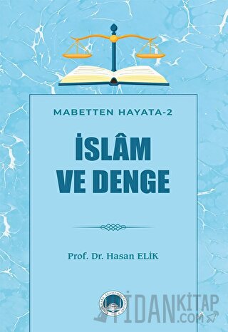 İslam ve Denge Hasan Elik