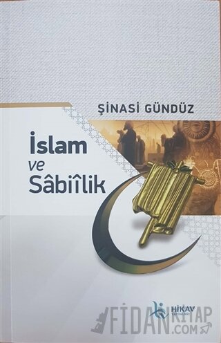 İslam ve Sabiilik Şinasi Gündüz