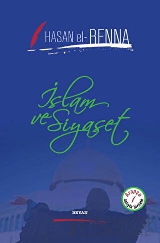 İslam ve Siyaset Hasan El-Benna