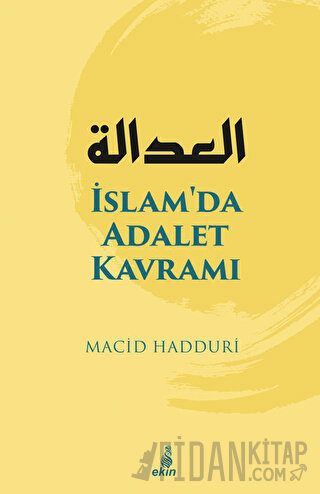 İslam'da Adalet Kavramı Macid Hadduri