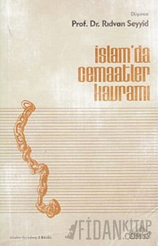 İslamda Cemaatler Kavramı Rıdvan es-Seyyid