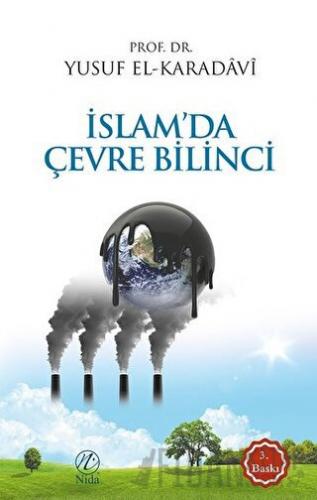 İslam'da Çevre Bilinci Yusuf el-Karadavi