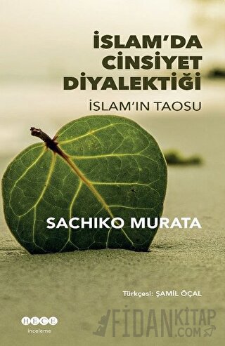 İslam'da Cinsiyet Diyalektiği Sachiko Murata