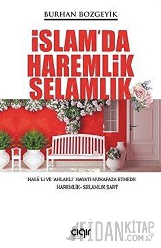 İslam'da Haremlik Selamlık Burhan Bozgeyik