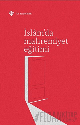 İslam'da Mahremiyet Eğitimi Saadet İder