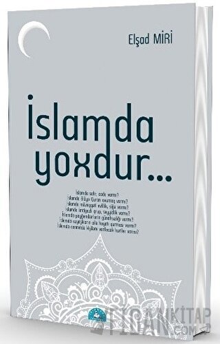 İslamda Yoxdur... Elşad Miri