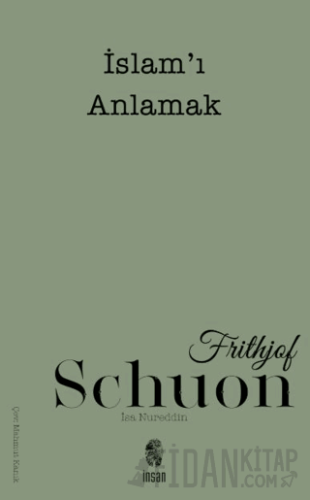 İslam'ı Anlamak Frithjof Schuon