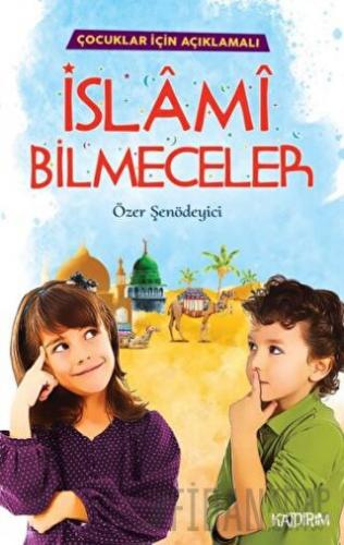 İslami Bilmeceler Özer Şenödeyici