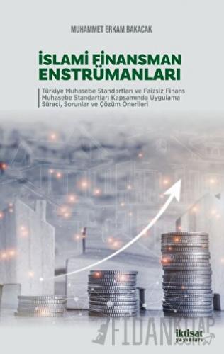 İslami Finansman Enstrümanları Muhammet Erkam Bakacak