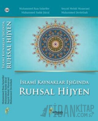 İslami Kaynaklar Işığında Ruhsal Hijyen Muhammed Devlethah