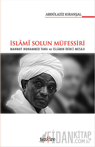 İslami Solun Müfessiri Abdülaziz Kıranşal