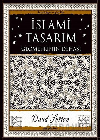 İslami Tasarım - Geometrinin Dehası Daud Sutton