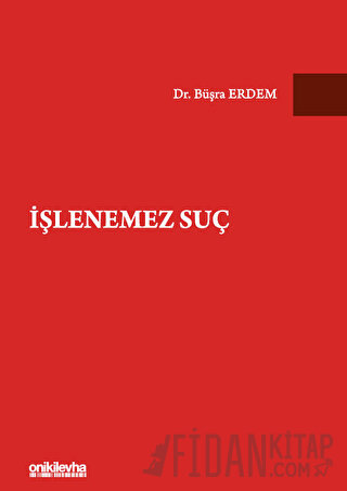 İşlenemez Suç Büşra Erdem