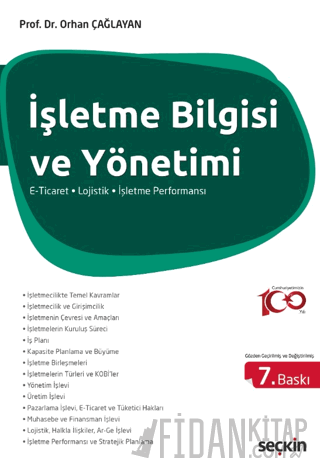 İşletme Bilgisi ve Yönetimi E–Ticaret ¦ Lojistik ¦ İşletme Performansı