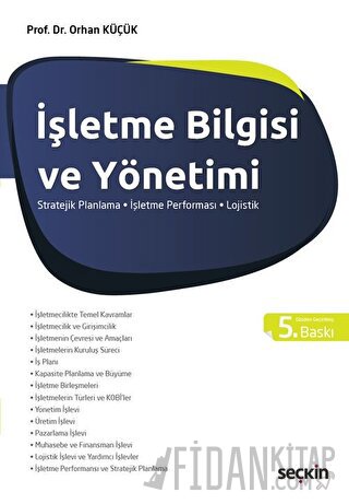 İşletme Bilgisi ve Yönetimi Stratejik Planlama – İşletme Performansı –