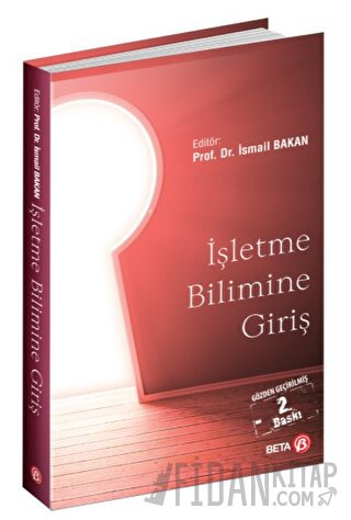 İşletme Bilimine Giriş İsmail Bakan