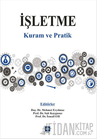 İşletme - Kuram ve Pratik Kolektif