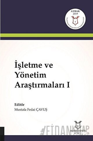 İşletme ve Yönetim Araştırmaları 1 Kolektif