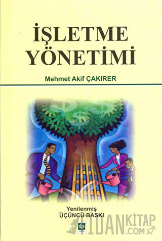 İşletme Yönetimi Mehmet Akif Çakırer